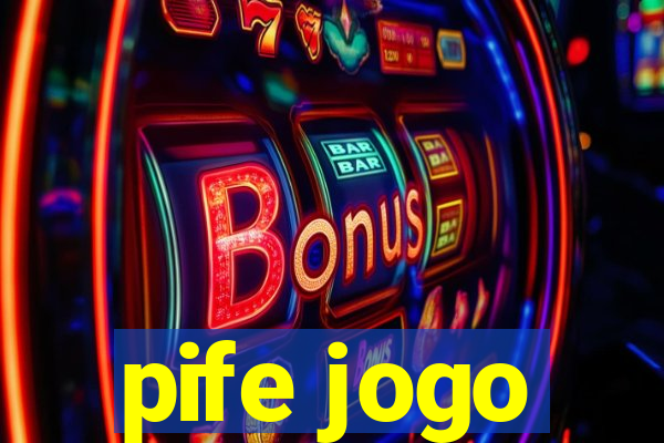 pife jogo